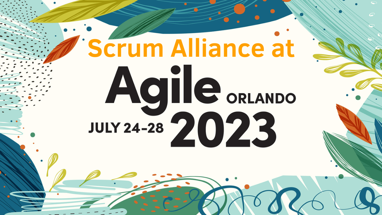 Connect With Scrum Alliance Coaches And Trainers At Agile2023